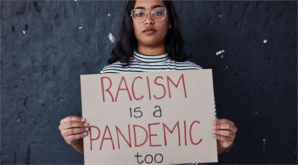 Racism is a pandemic too